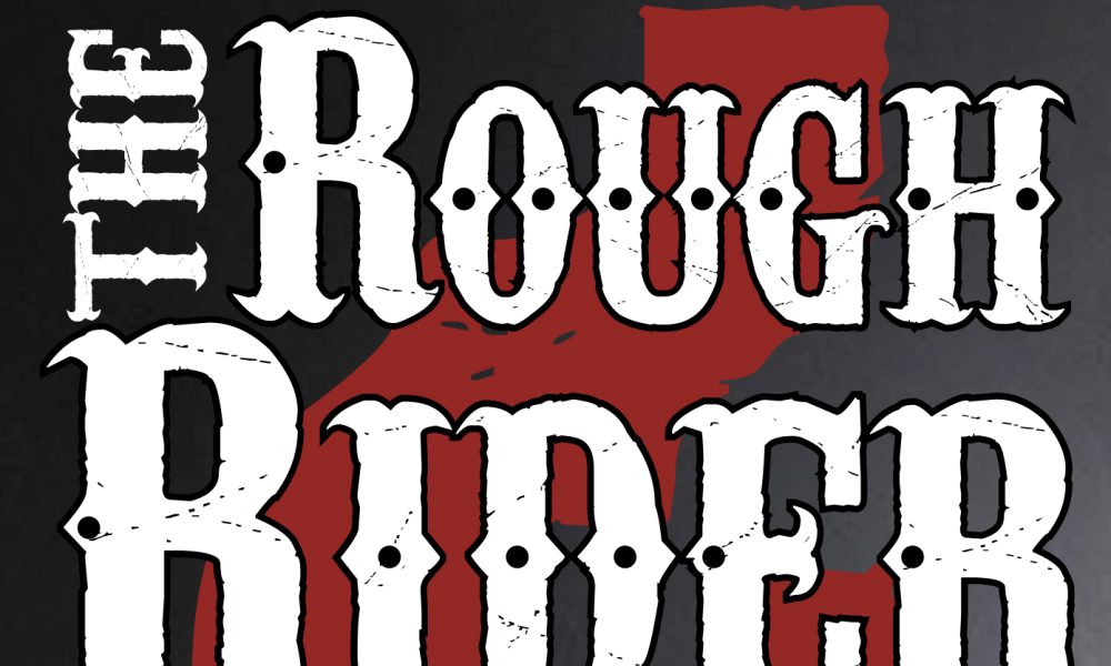 The Roughrider & Friends